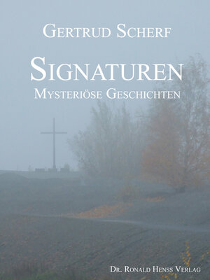 cover image of Signaturen. Mysteriöse Geschichten